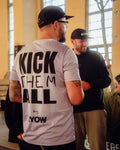 Running Shirt KICK THEM ALL "Official Ultra Runner"